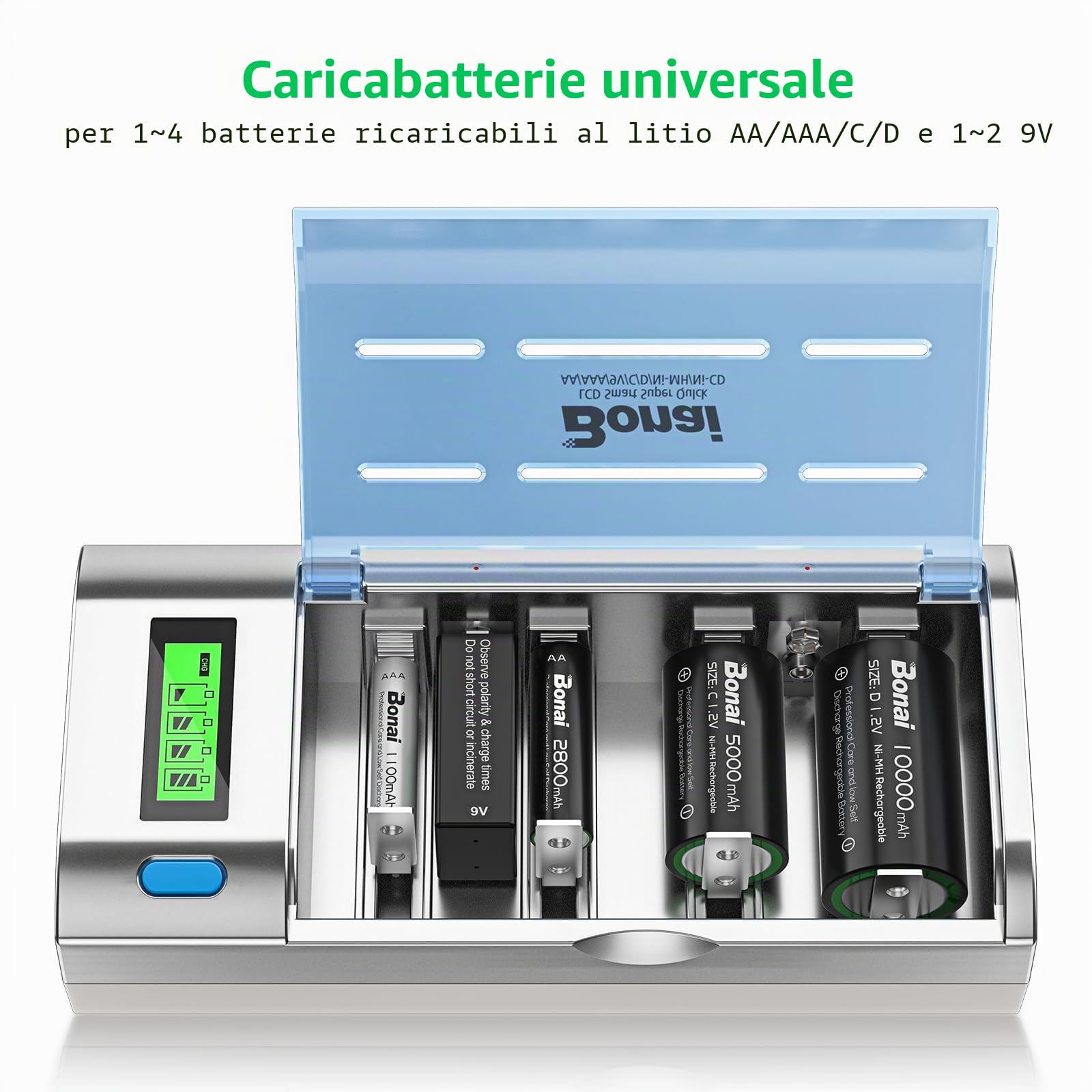 BONAI Caricabatterie Universale per Batterie Ni-MH AA AAA C D e Li-ion 9V, Caricatore Rapido con Display LCD e Funzione di Scarica, 4 Slot Indipendenti