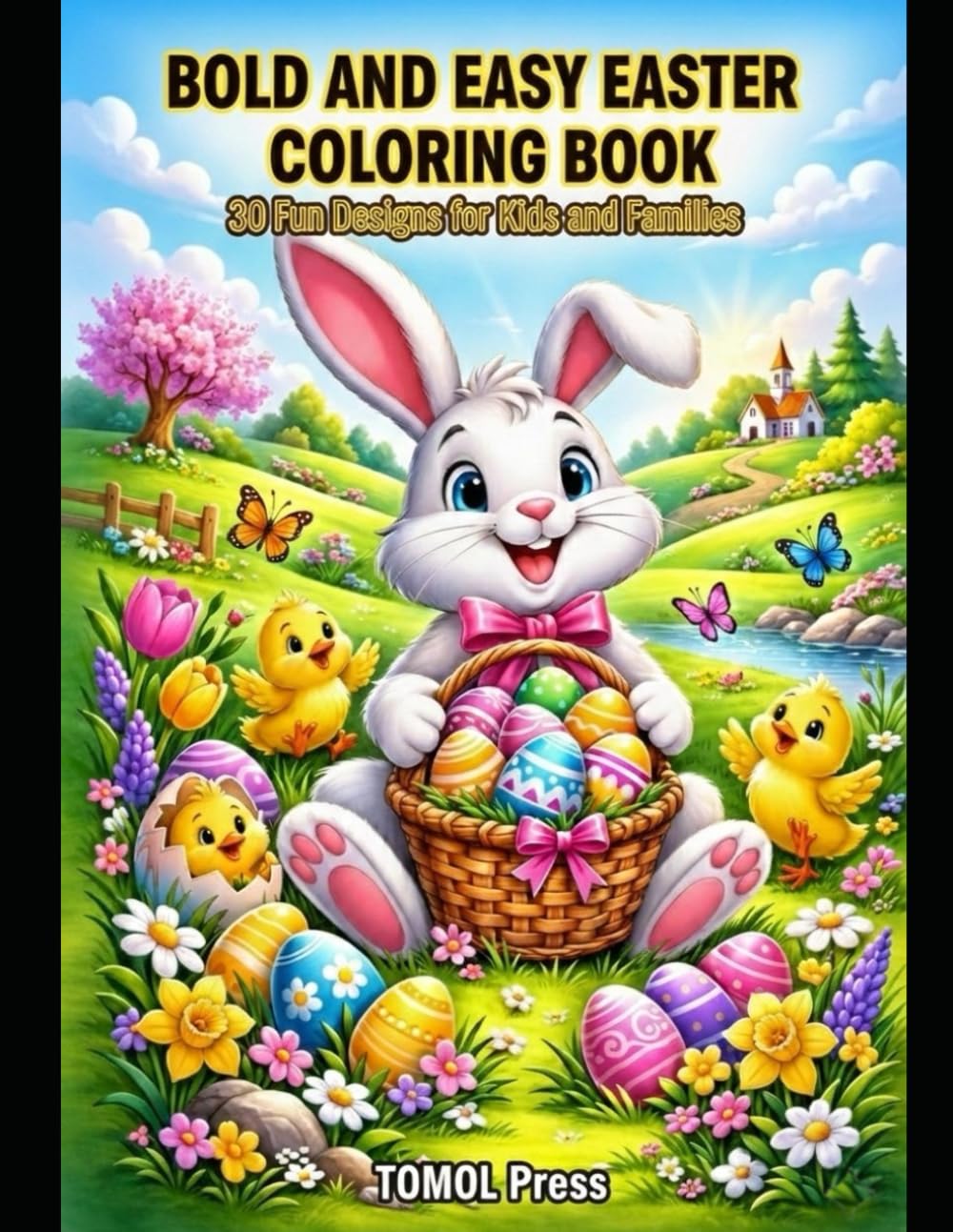 Bold and Easy Easter Coloring Book: 30 Simple Designs for Kids and Families (Bold and Easy Coloring Collection)