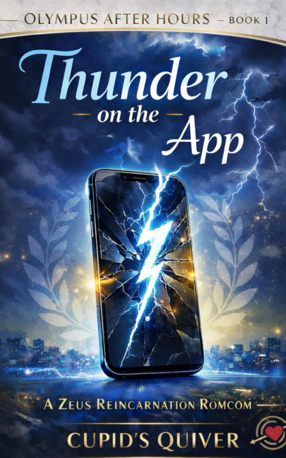 Thunder on the Dating App: A Zeus Reincarnation Romcom (Olympus After Hours: Greek God Reincarnation Romcoms)
