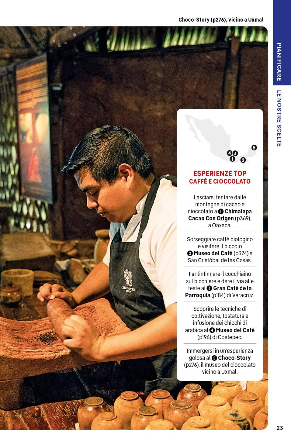 MESSICO. Le guide di viaggio più vendute al mondo. Itinerari esperienze e consigli degli autori: molto più di una guida turistica!. Città del Messico, Veracruz, Chiapas, Oaxaca, Baja California