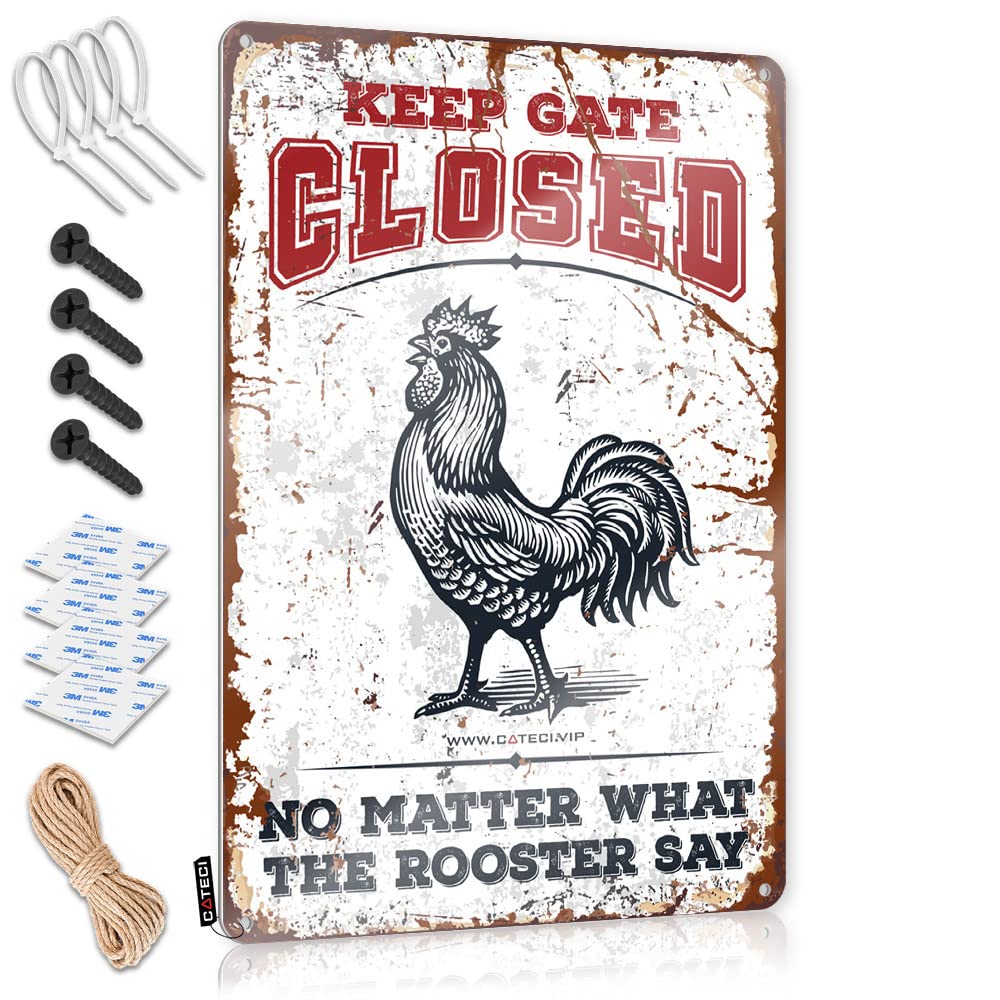 ZTBBDNQHA Old Signs Metal Vintage Keep Gate Closed No Matter What The Rooster Say Tin Sign Vintage Bar Decor Bar Signs For Home Bar Decor(30X40CM)