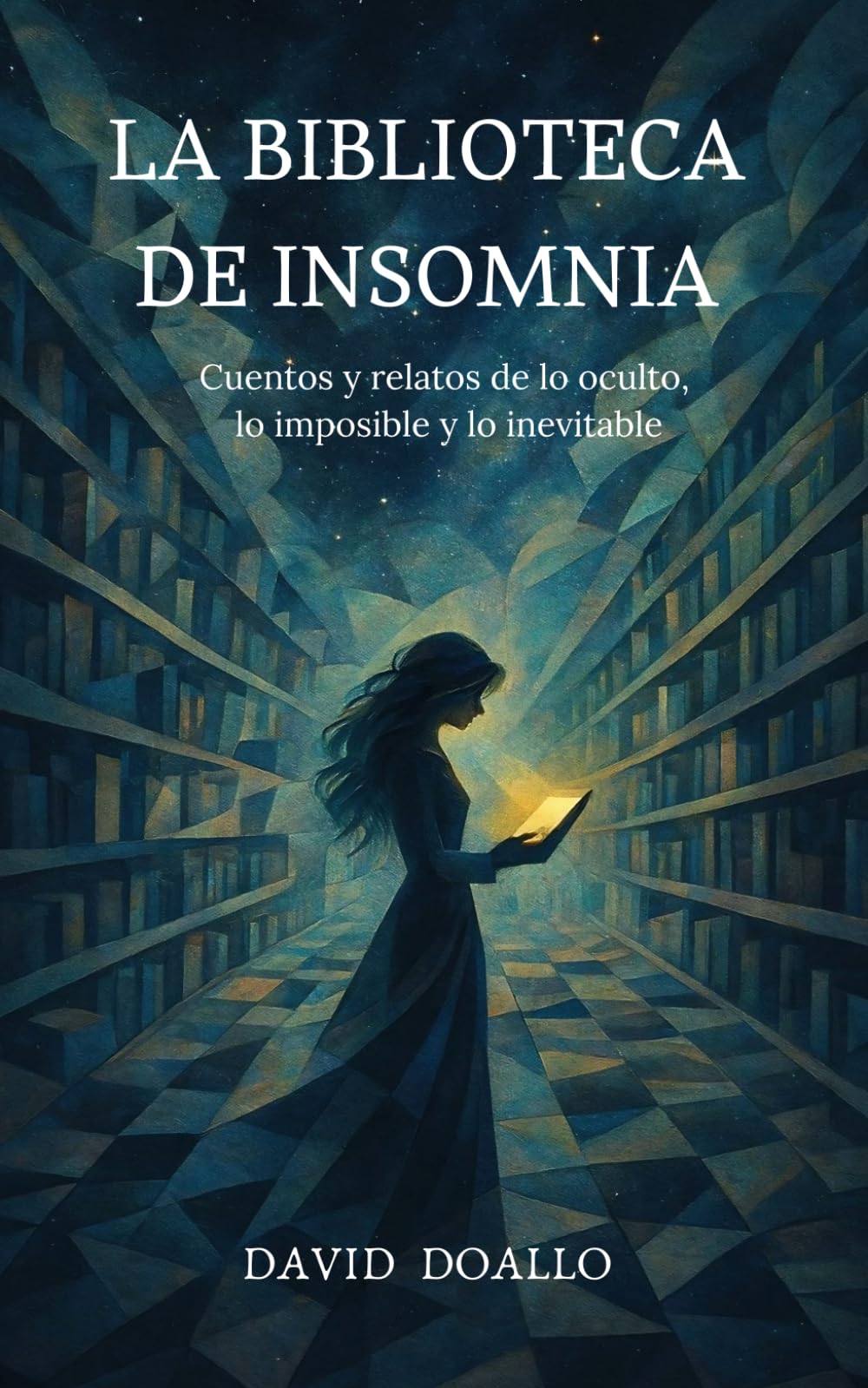 La Biblioteca de Insomnia: Cuentos y relatos de lo oculto, lo imposible y lo inevitable