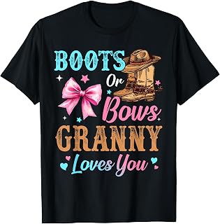 Boots or Bows Granny Loves You Gender Reveal Family T-Shirt