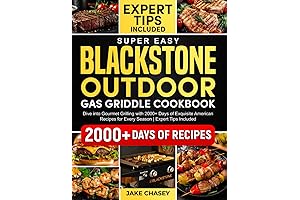 The Ultimate Blackstone Outdoor Griddle Cookbook