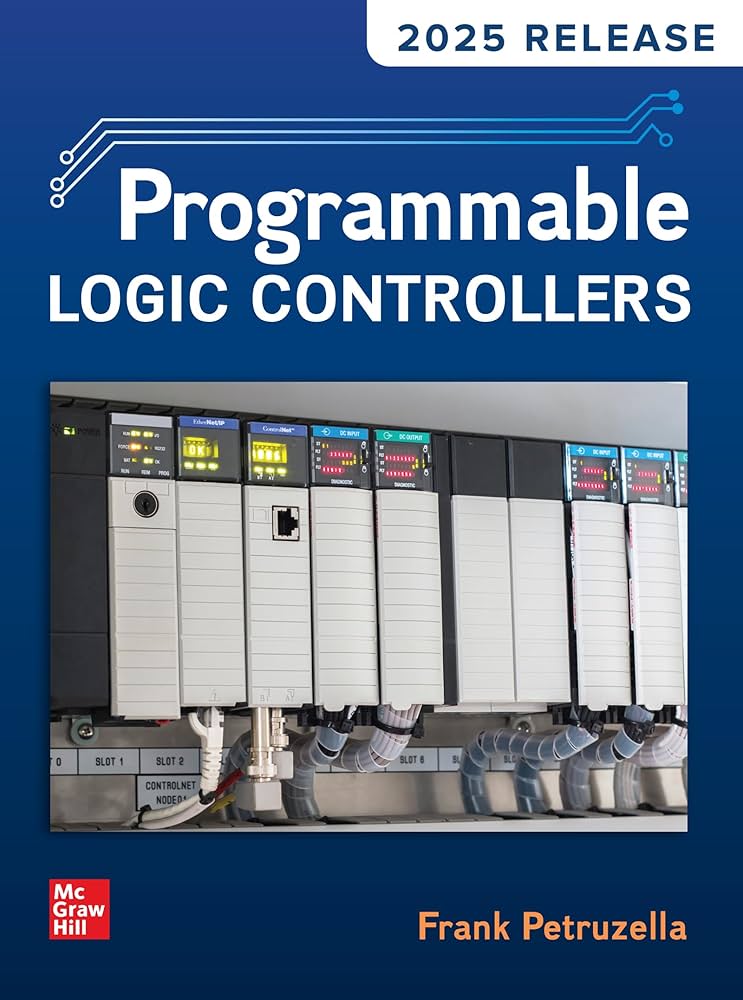 Programmable Logic Controllers, Petruzella, Frank, eBook