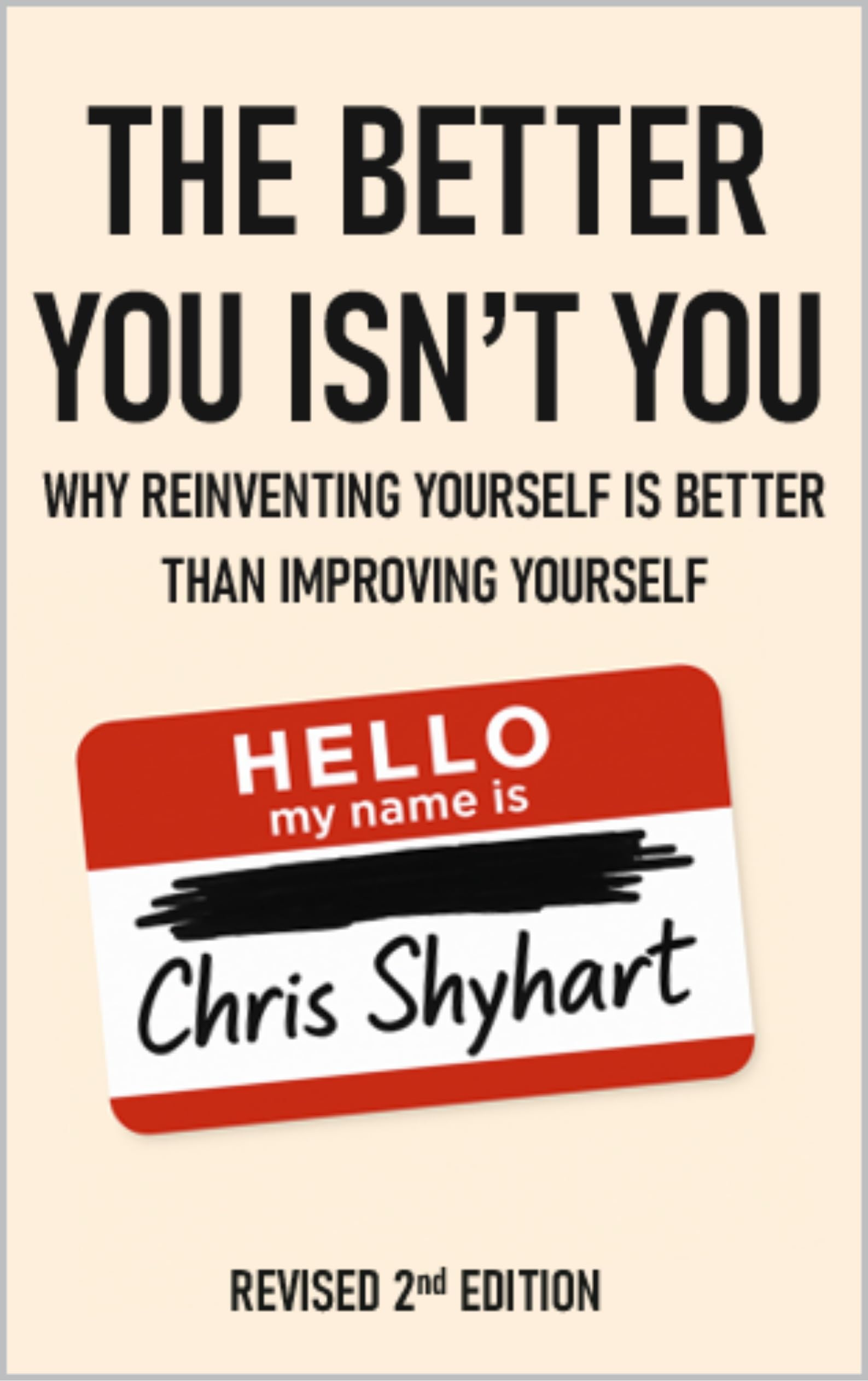 The Better You Isn't You