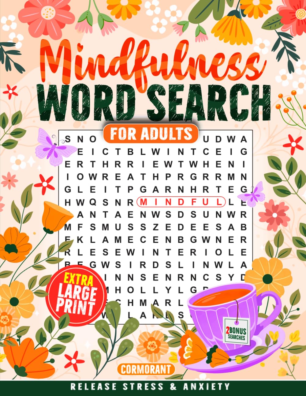 Extra Large Print | Mindfulness Word Search For Adults: Gentle on the Eye Designs for Inner Peace, Relaxation + Two Affirmation Word Searches for