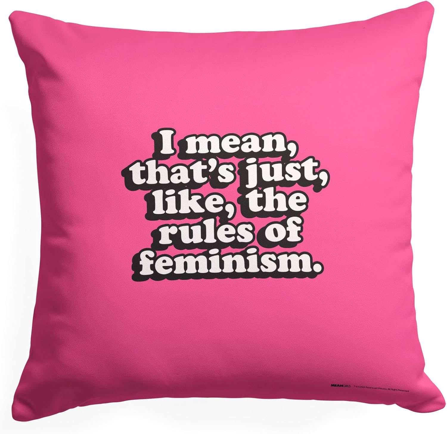 Northwest Mean Girls Pillow, 18" x 18", Rules of Feminism
