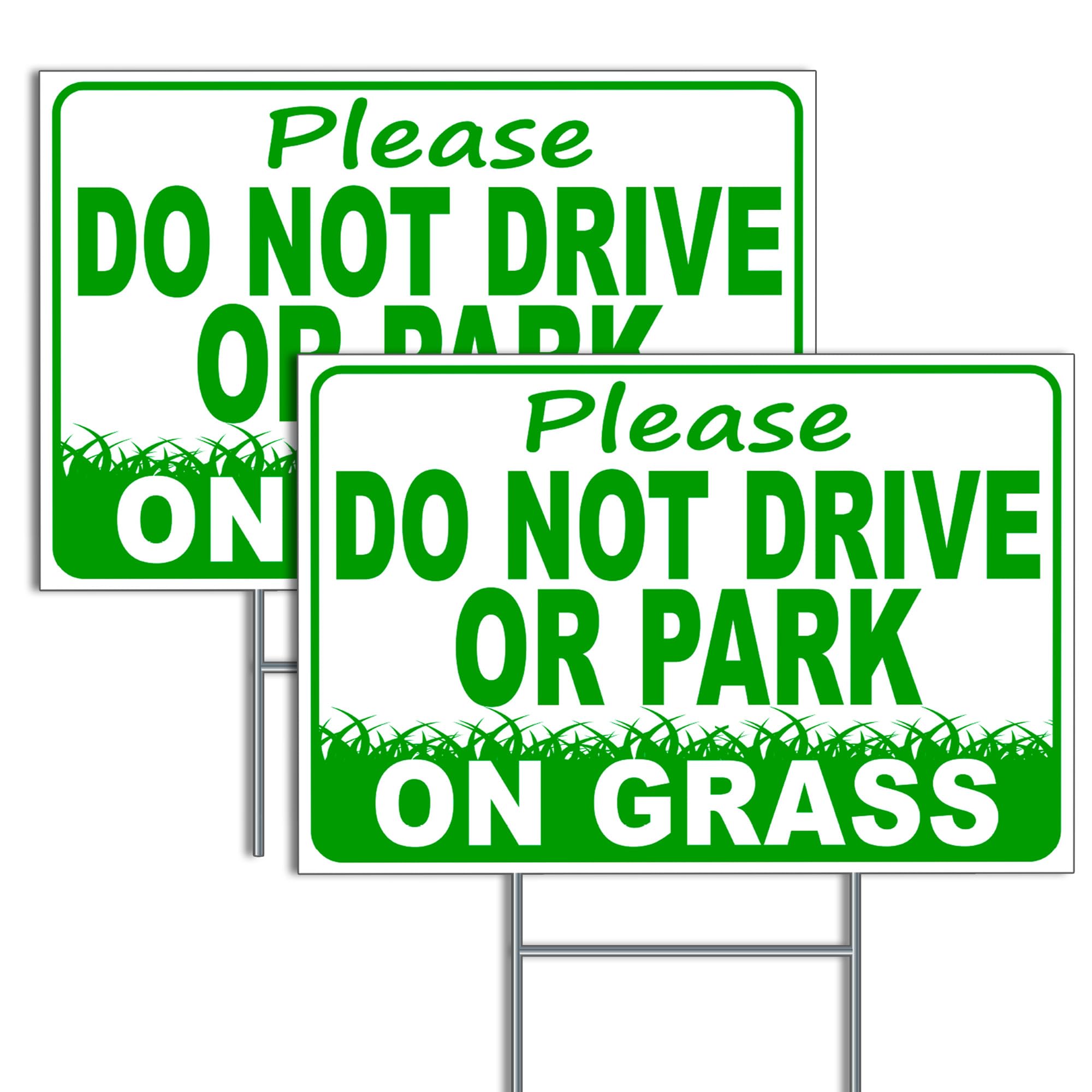 Amazon.com : 2 PC Please Do Not Drive or Park on Grass Yard Signs