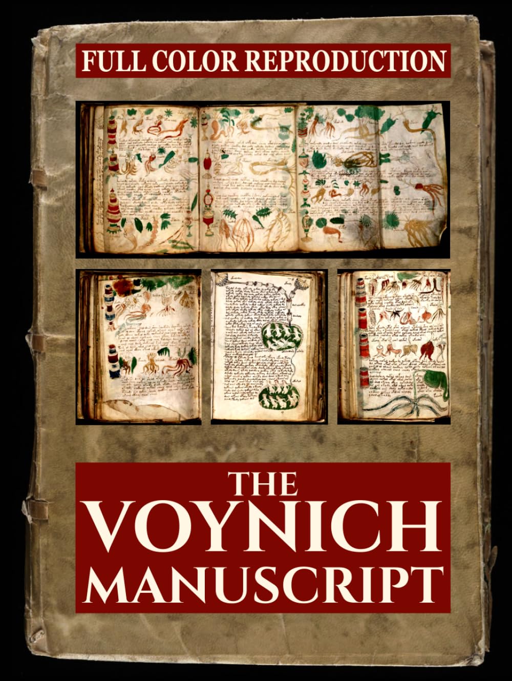 THE VOYNICH MANUSCRIPT: Full color enhanced reproduction of the original