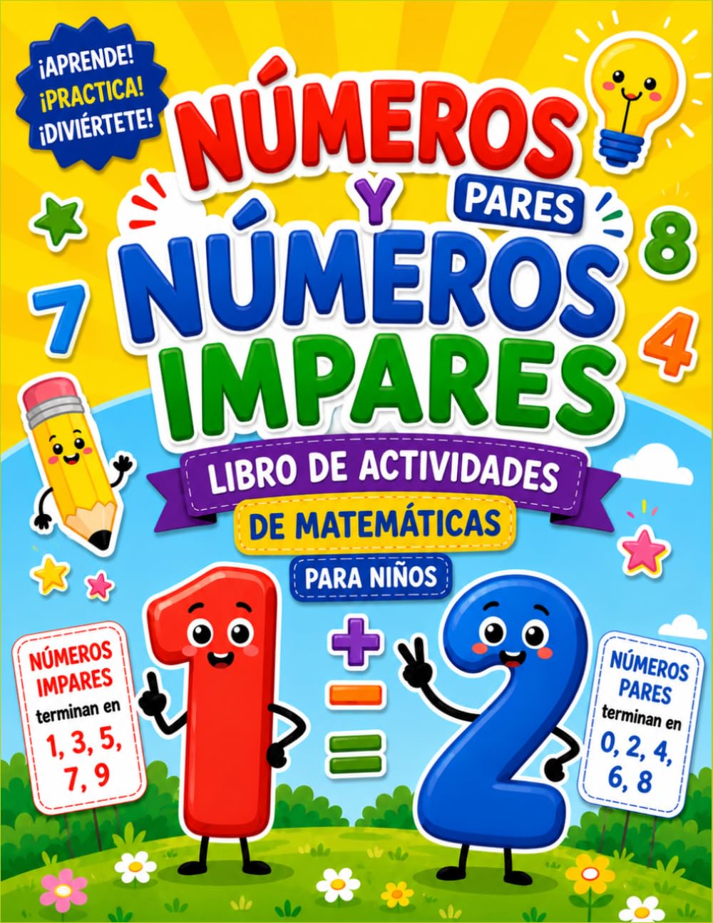 Libro de Actividades de Matemáticas : Números Pares e Impares: Cuaderno de Matemáticas Divertido para Principiantes Números Pares e Impares | Fichas ... 1.º a 6.º de Primaria | Juegos y Actividades