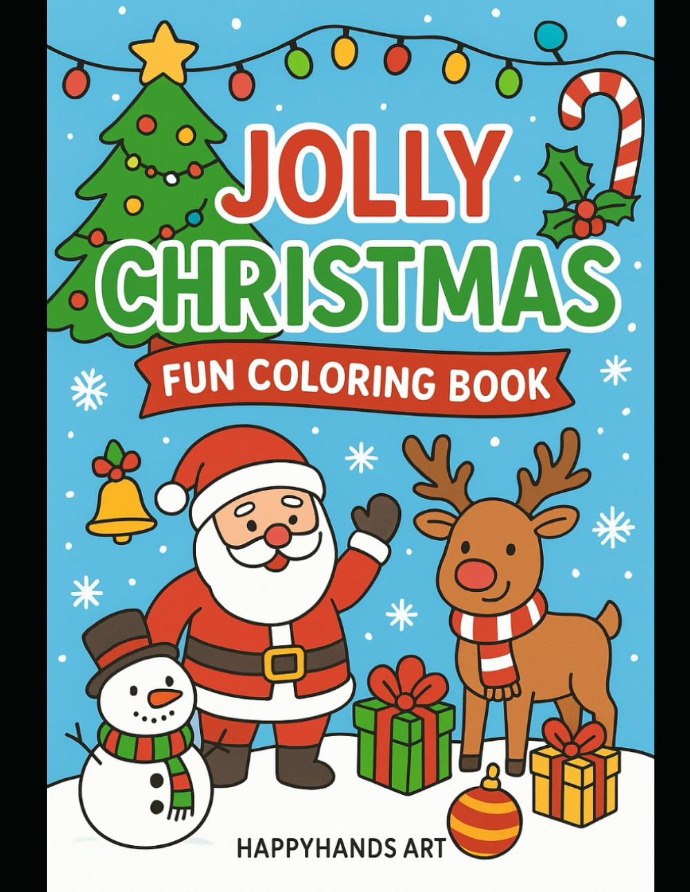 Jolly Christmas: A Fun Holiday Coloring Book