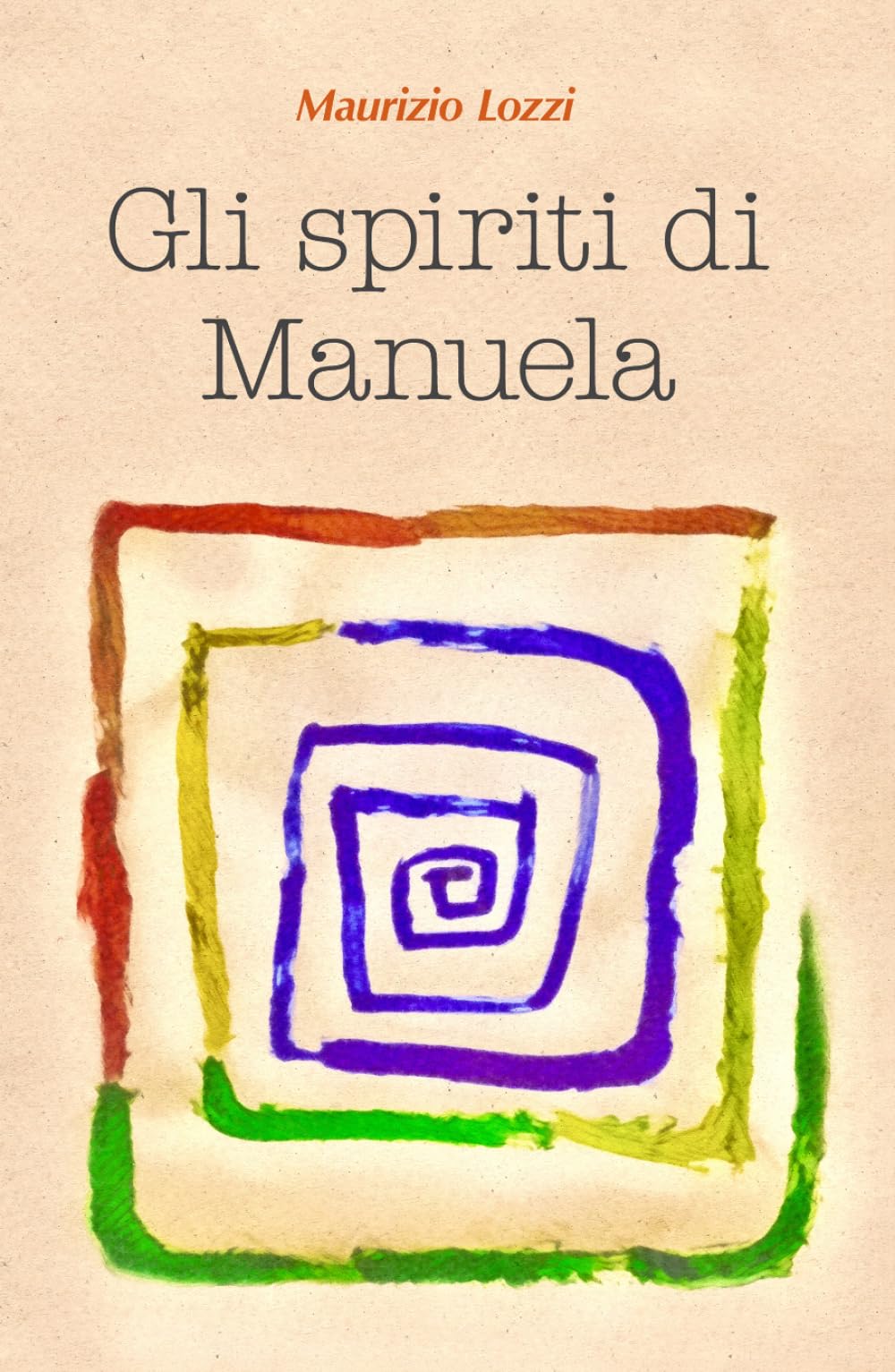 GLI SPIRITI DI MANUELA