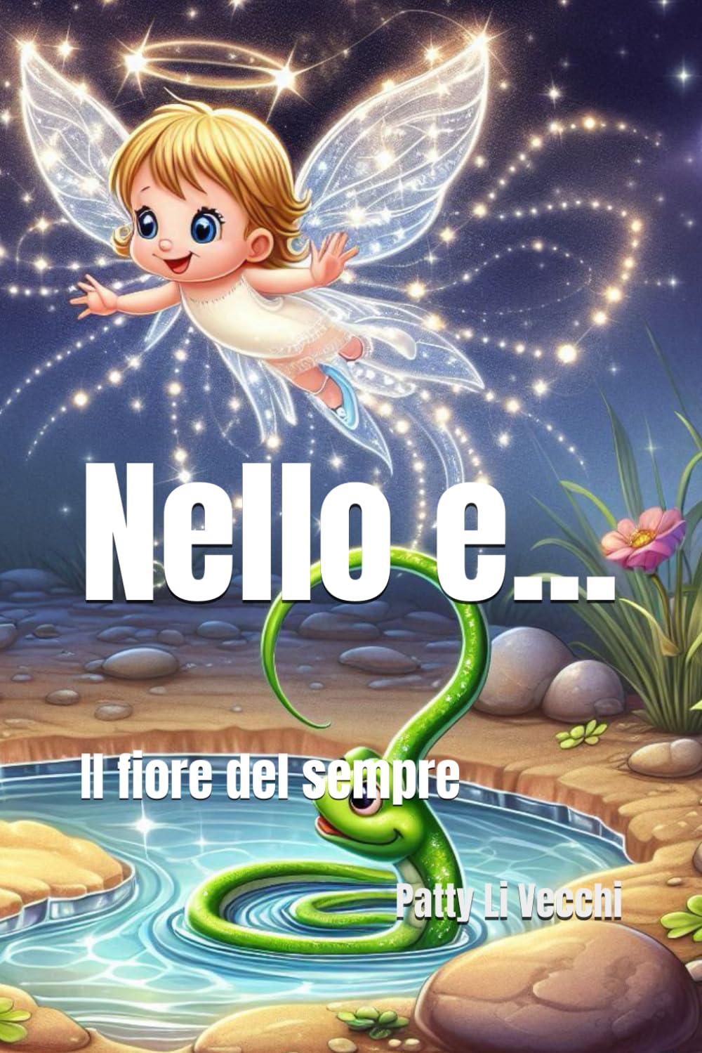 Nello e il fiore del Sempre
