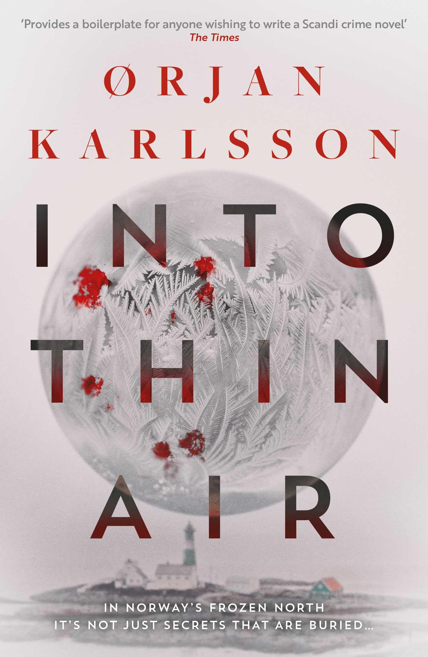 Into Thin Air: The atmospheric, chilling new Nordic Noir series: Volume 1 (Arctic Mysteries)
