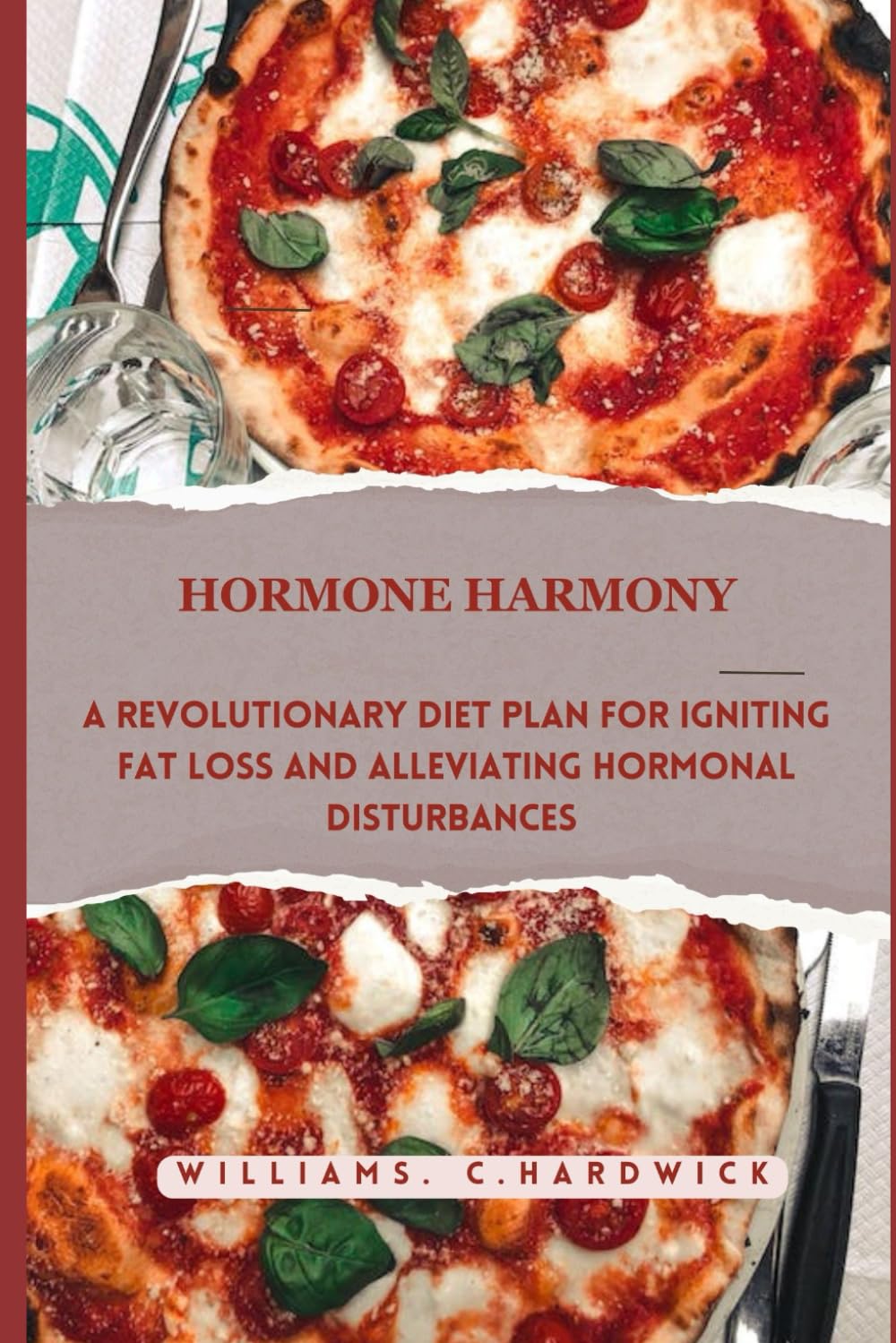 Hormone Harmony: A Revolutionary Diet Plan for Igniting Fat Loss and Alleviating Hormonal Disturbances