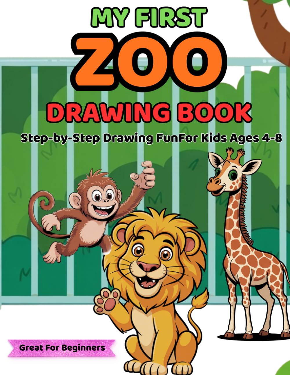 My First Zoo Drawing Book: Draw & Color Wild Animals from Around the World! (My First Drawing Book Series)