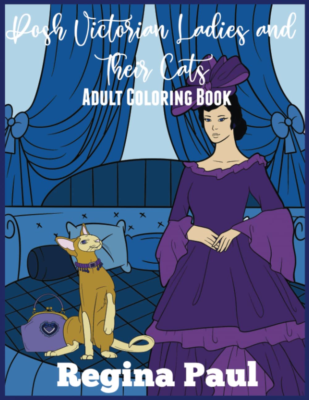 Posh Victorian Ladies and Their Cats Adult Coloring Book