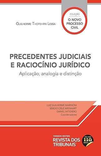 Precedentes Judiciais e Raciocínio Jurídico