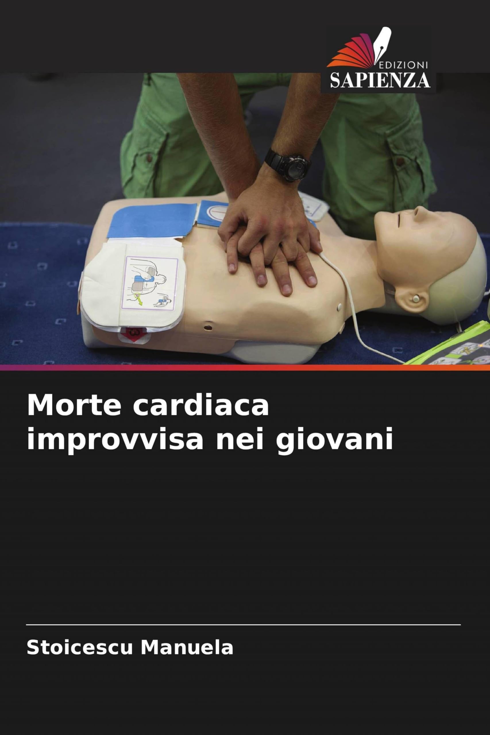 Edizioni Sapienza Morte Cardiaca Improvvisa Nei Giovani: De