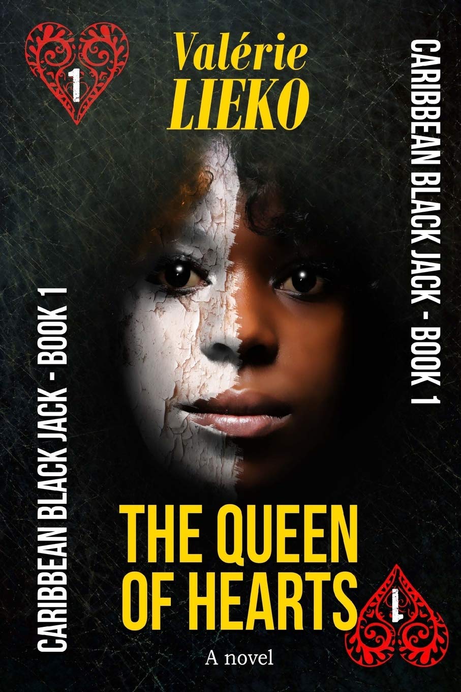 Caribbean Black Jack Book 1 The Queen of Hearts: Volume 1