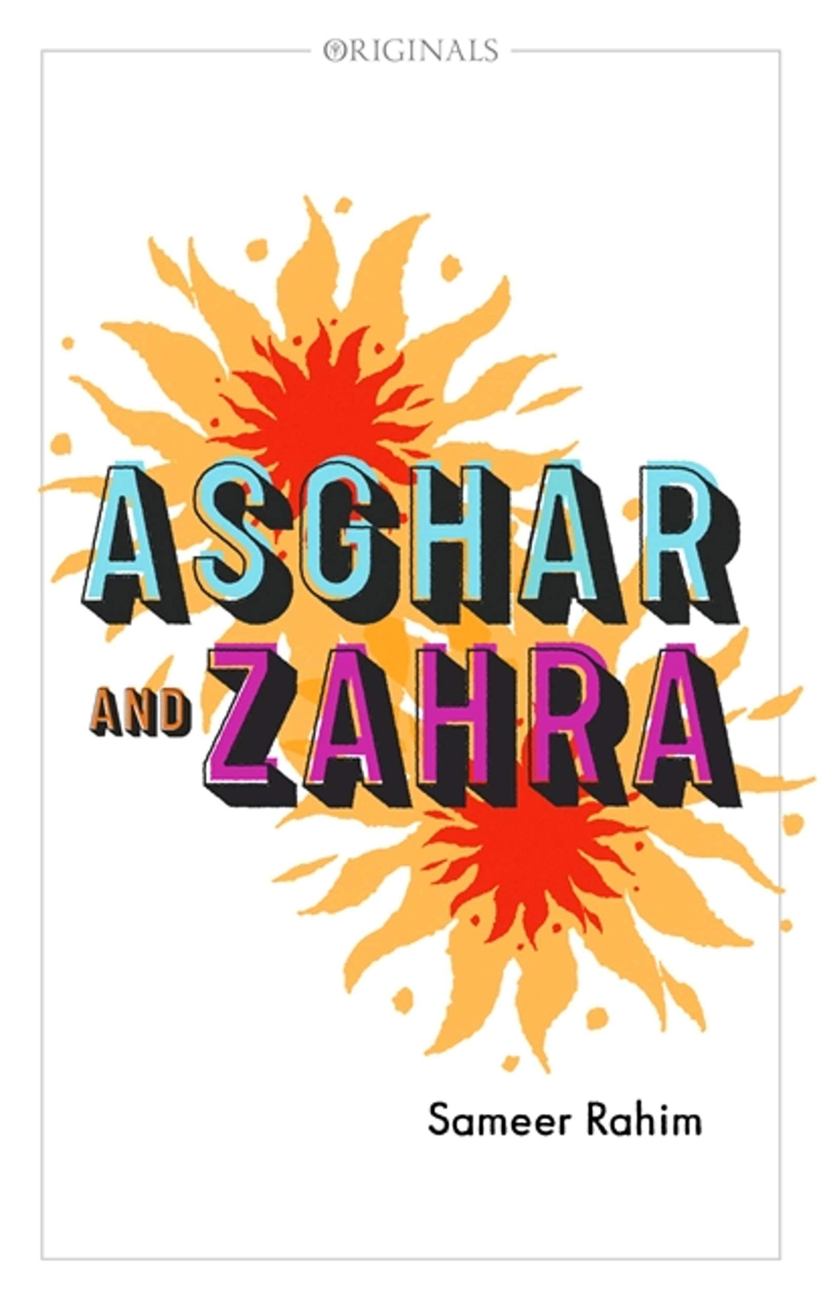 Asghar and Zahra: A John Murray Original,Sameer Rahim