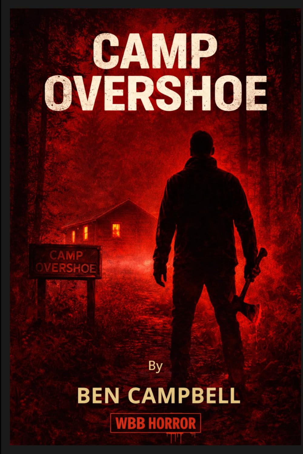 Camp Overshoe (Worlds Beyond Belief Horror)