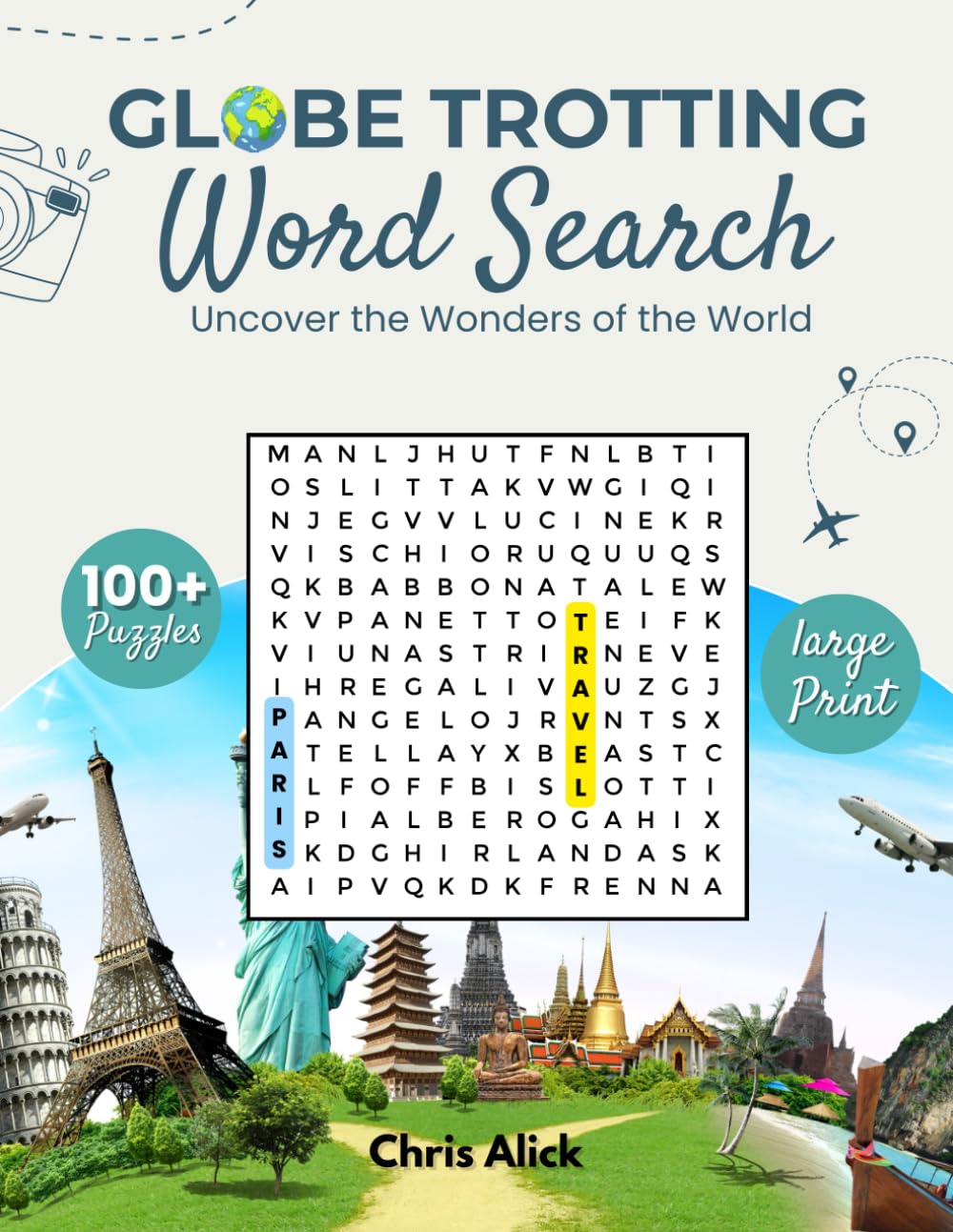 Globe-Trotting Word Search Puzzles: Uncover the Wonders of the World