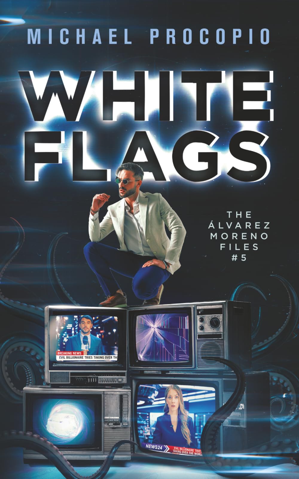 White Flags (The Álvarez-Moreno Files)