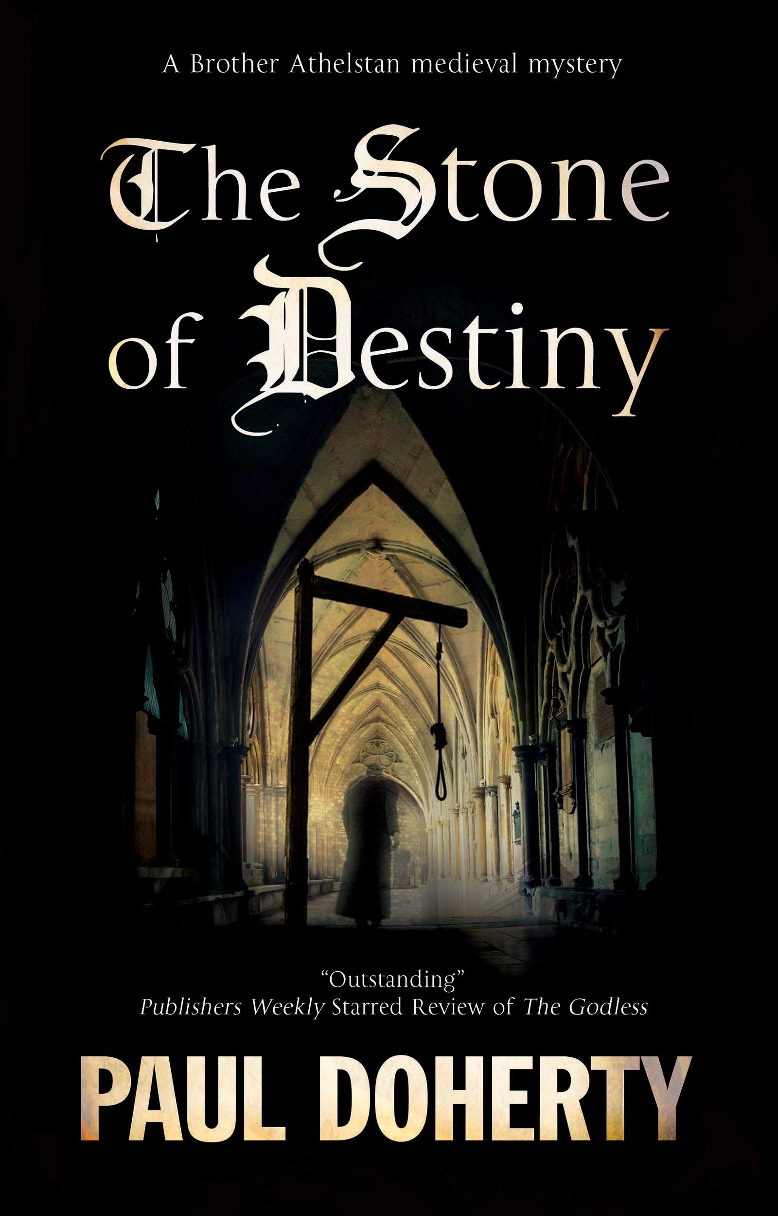 The Stone of Destiny (A Brother Athelstan Mystery Book 20)