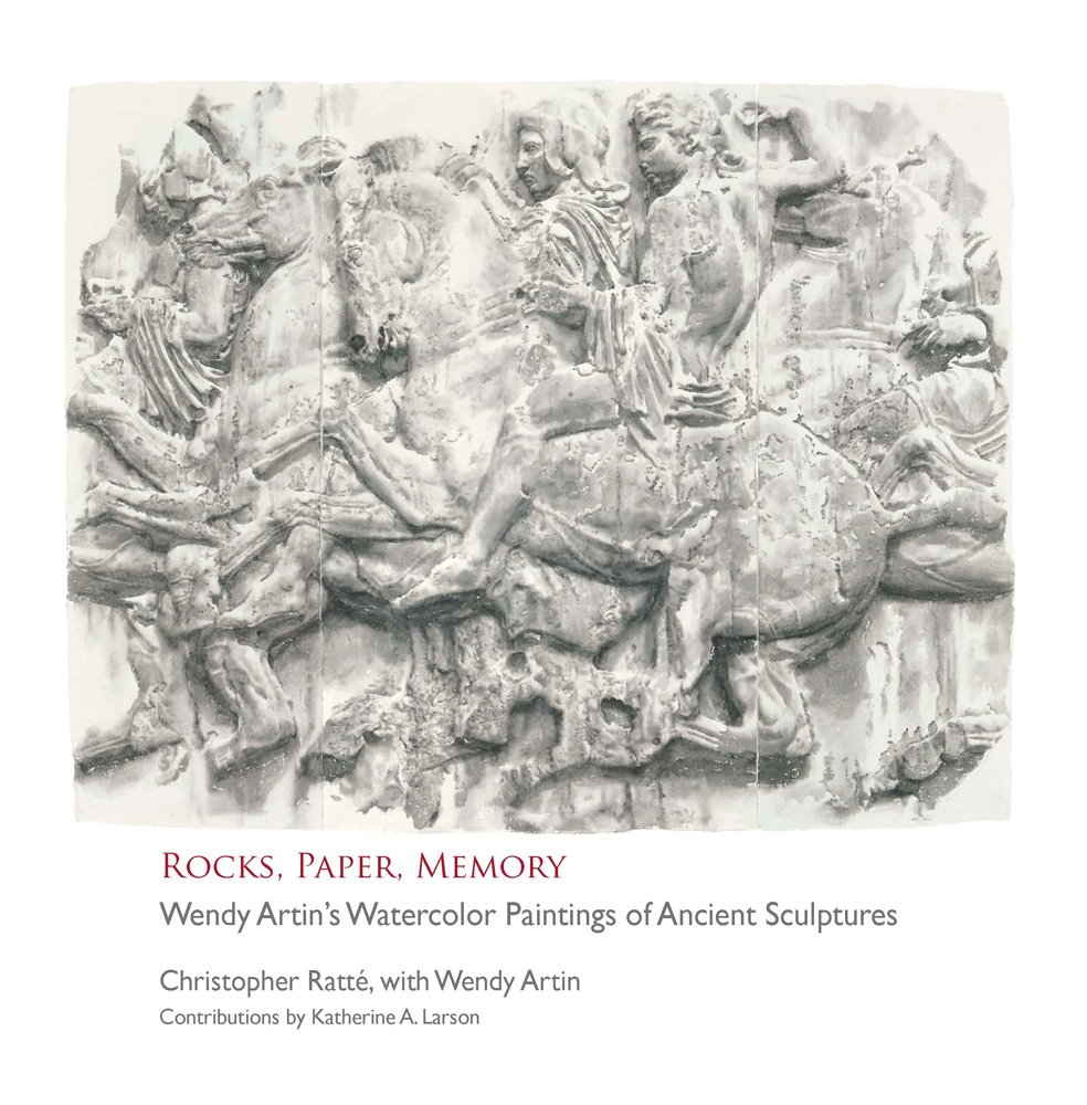 Rocks, Paper, Memory: Wendy Artin's Watercolor Paintings of Ancient Sculptures (Kelsey Museum Publication, 12)