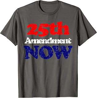 Vintage 25th Amendment Now T-Shirt
