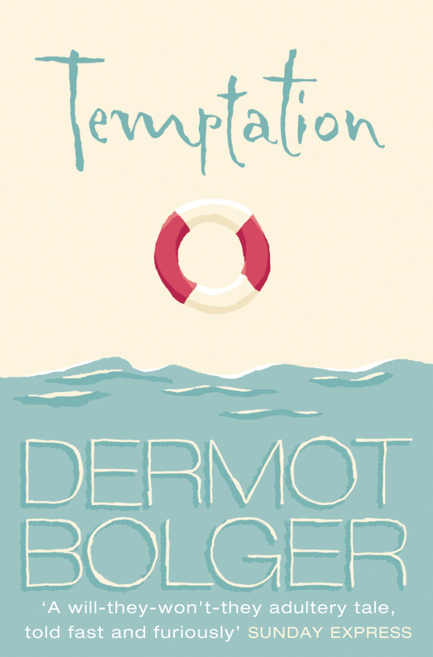 Temptation: A Powerful Irish Drama of Marriage and Family Secrets