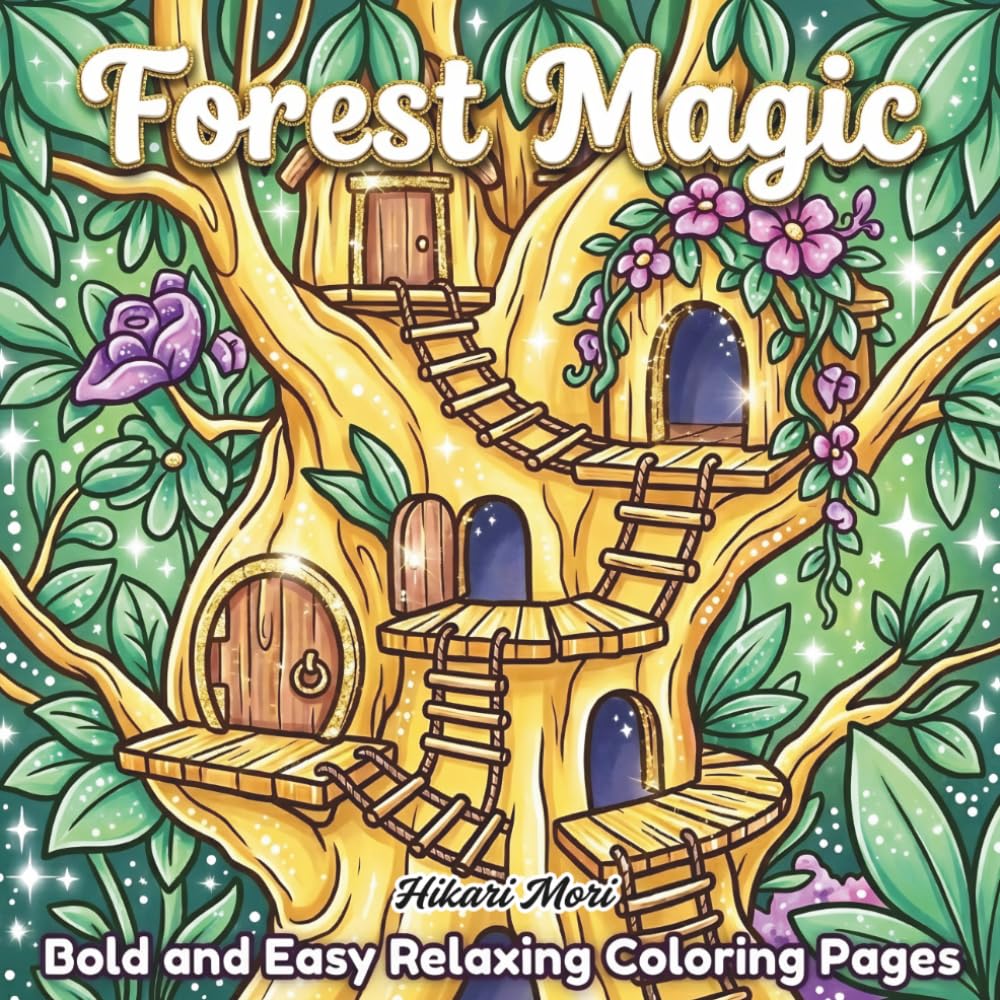 Forest Magic Coloring Book: Bold and Easy Relaxing Coloring Pages for Adults and Teens