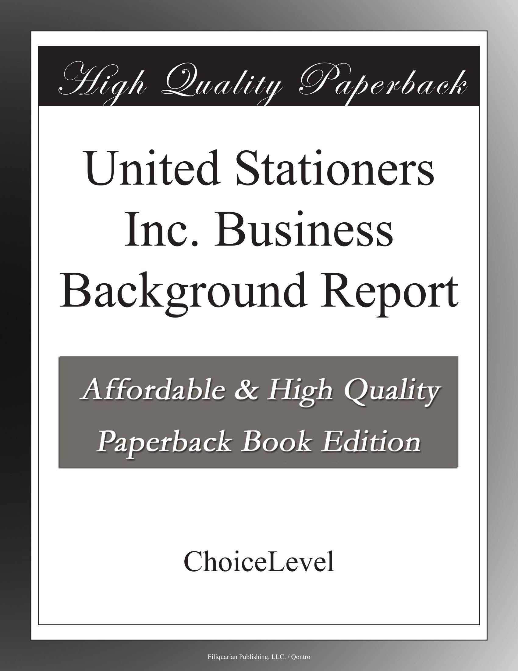 United Stationers Inc. Business Background Report