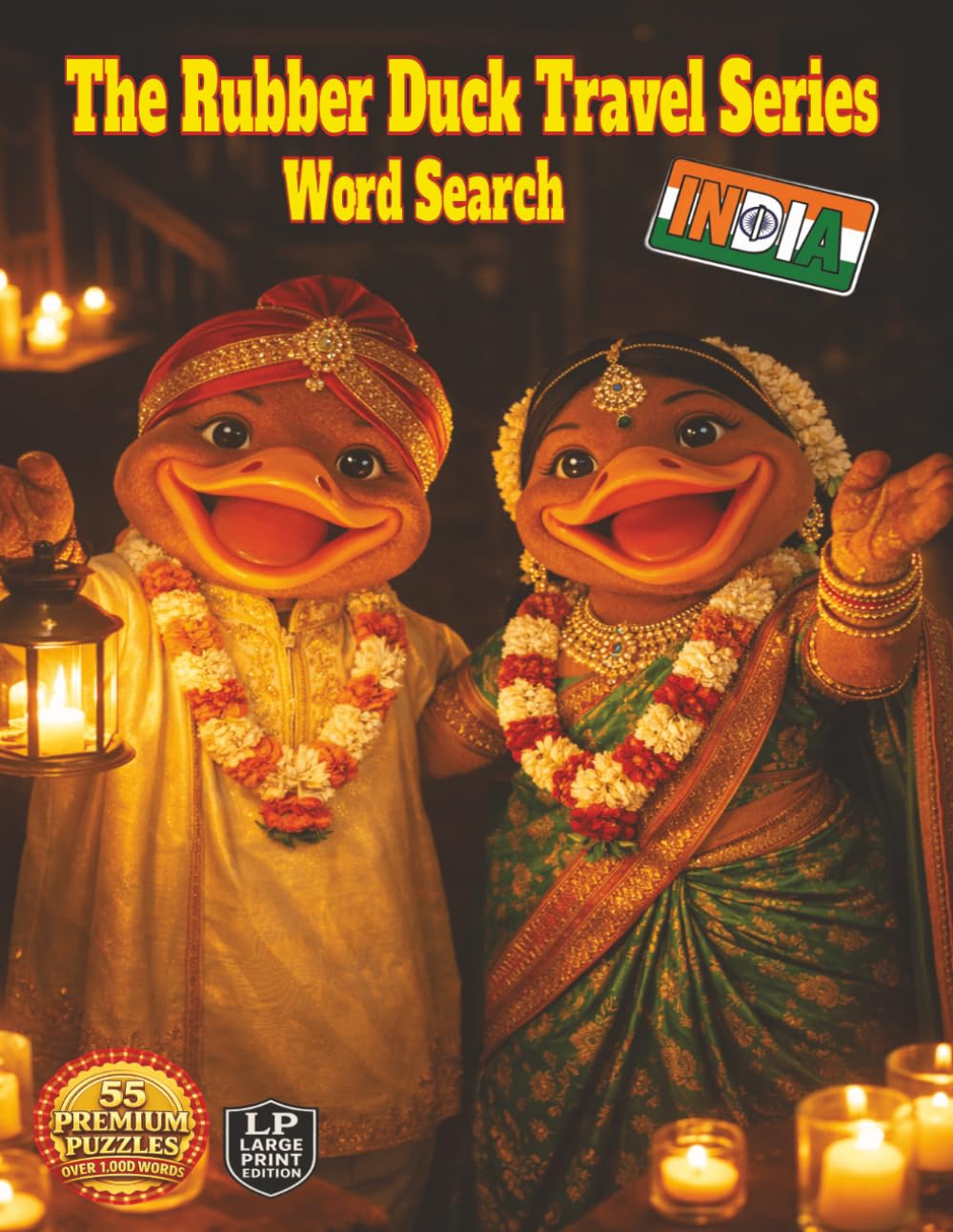 The Rubber Duck Travel Series: India: Discover the Spirit of India through iconic landmarks, bold flavors, ancient temples, and the Diwali Festival of Lights in 55 word puzzles and over 1,000 words