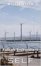 # S O L A R #: Failsafe Environment