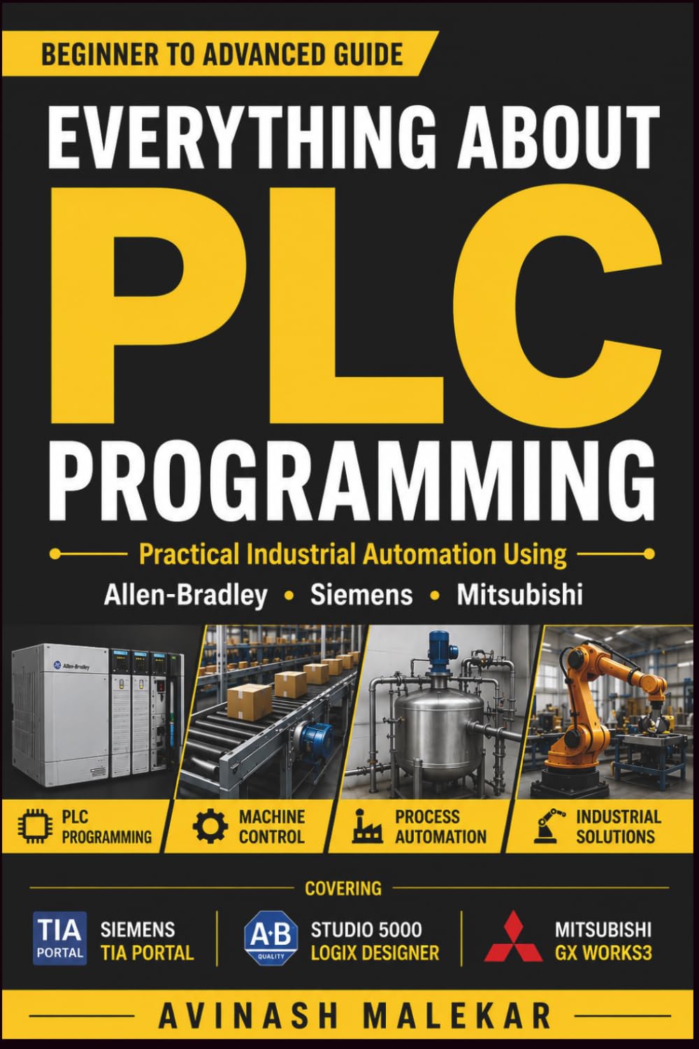 Learn everything about PLC programming: Practical lessons on Allen-Bradley, Sie