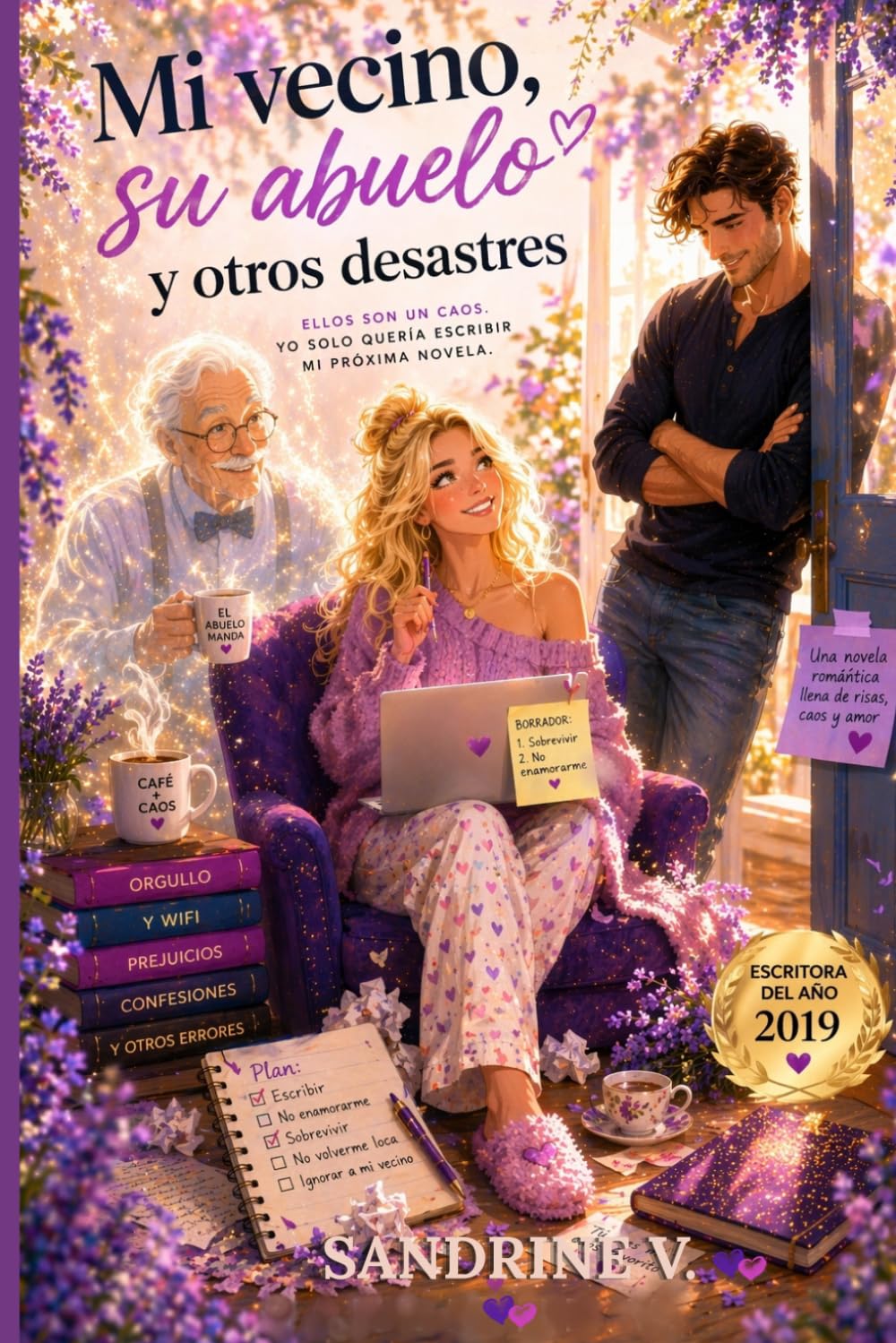 MI VECINO, SU ABUELO Y OTROS DESASTRES