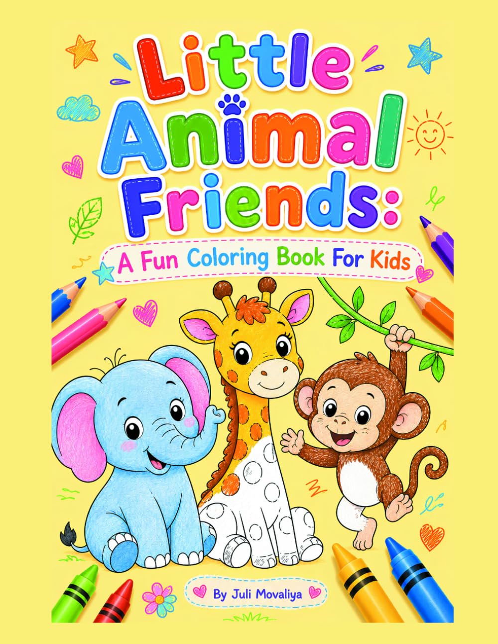 Little Animal Friends: A Fun Coloring Book For Kids: A Fun Coloring Adventure Filled with Adorable Animals for Kids Ages 3–6
