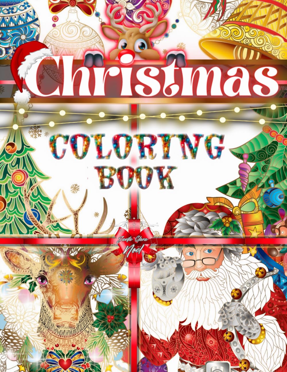 Christmas Coloring Book: New Year, New Edition: Sparkle with the Magic of Christmas Coloring for all Ages