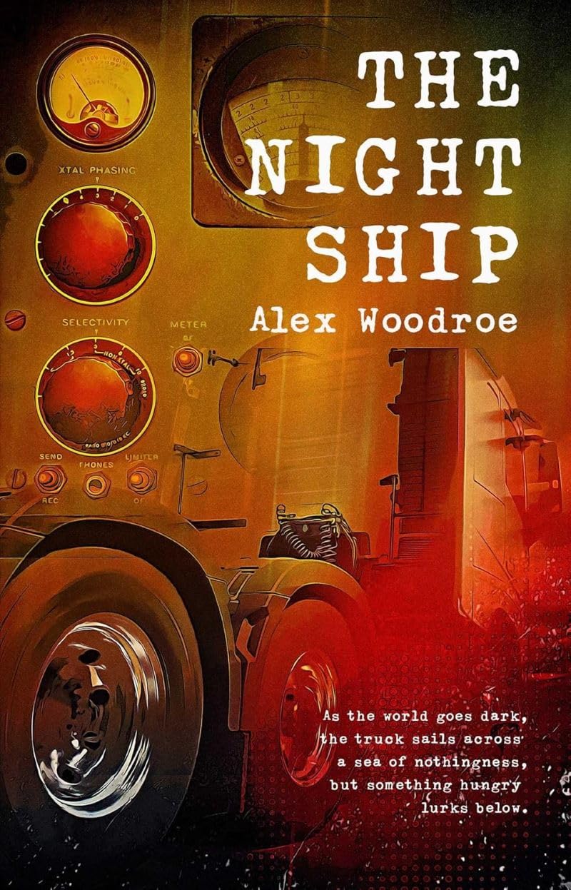 The Night Ship by Alex Woodroe HARDBACK 9781787589186
