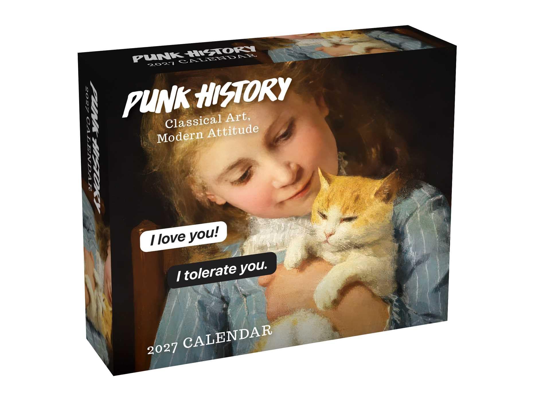 Punk History 2027 Day-to-Day Calendar: Classical Art, Modern Attitude