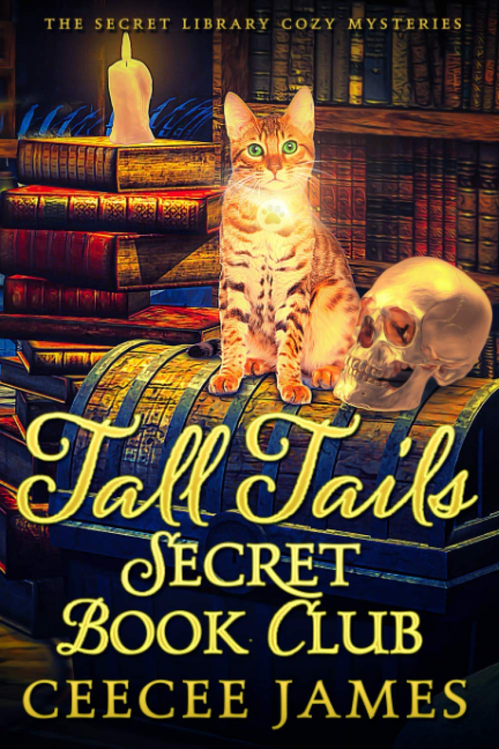 Tall Tails Secret Book Club: The Secret Library Cozy Mysteries: 1