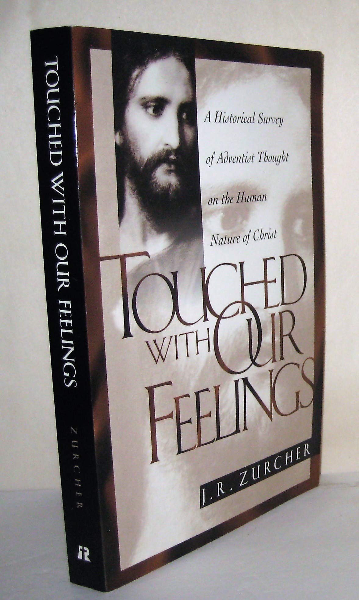 Buy Touched with Our Feelings: A Historical Survey of Adventist Thought on the Human Nature of Christ — BookShops.in