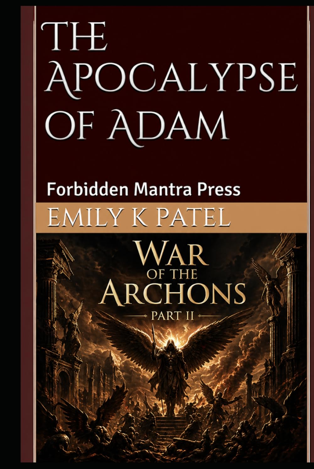 Apocalypse of Adam: Part II – The War of the Archons (NAG HAMMADI SERIES)