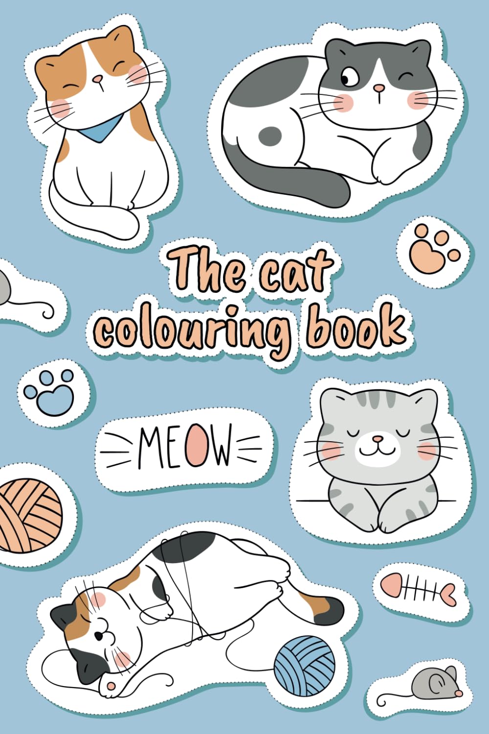 The Cat Colouring Book: Easy And Fun Illustrations For Coloring 50 Pages 6x9