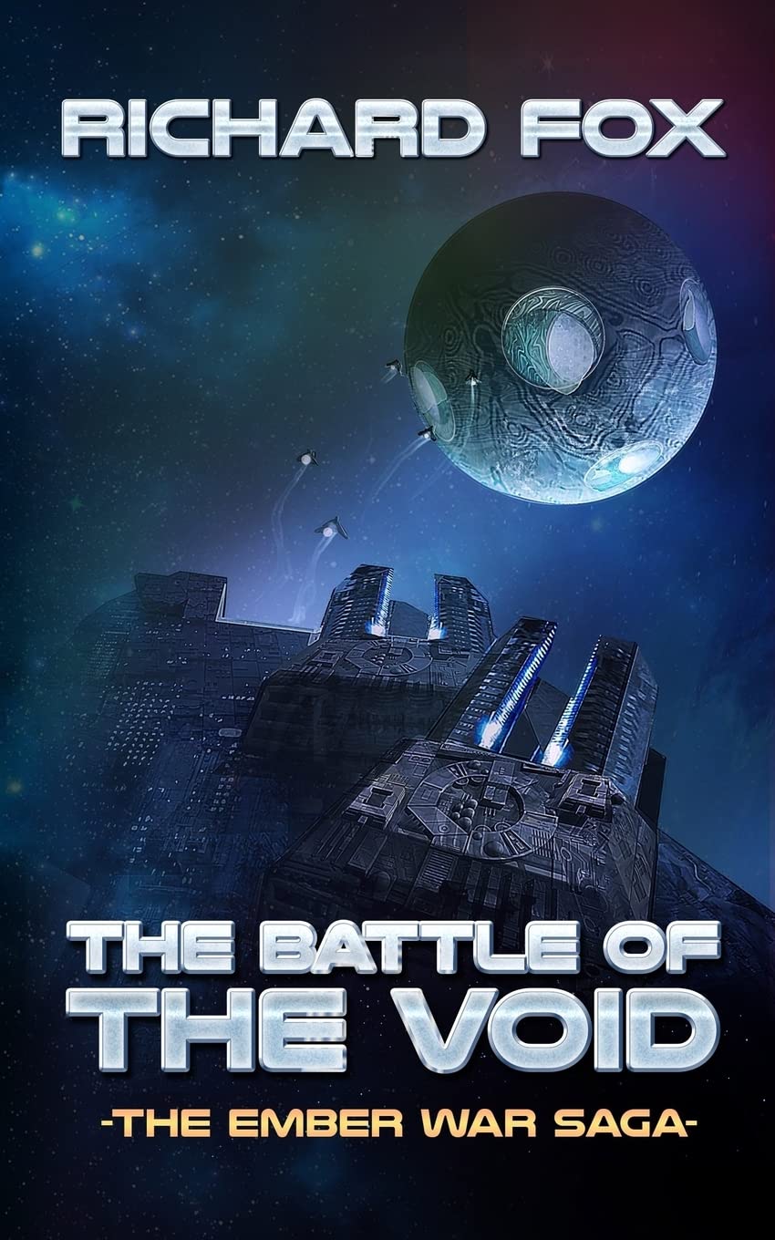 The Battle of the Void: Volume 6 (The Ember War Saga)