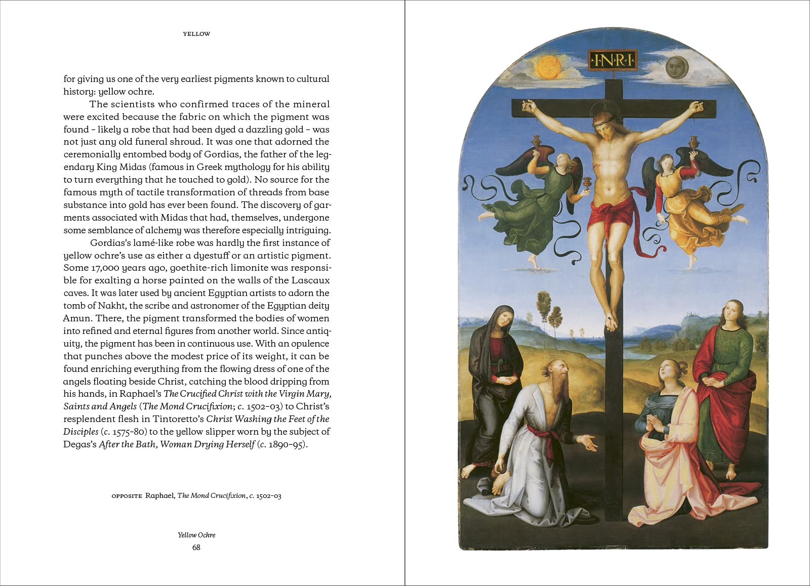 The Art of Colour: The History of Art in 39 Pigments