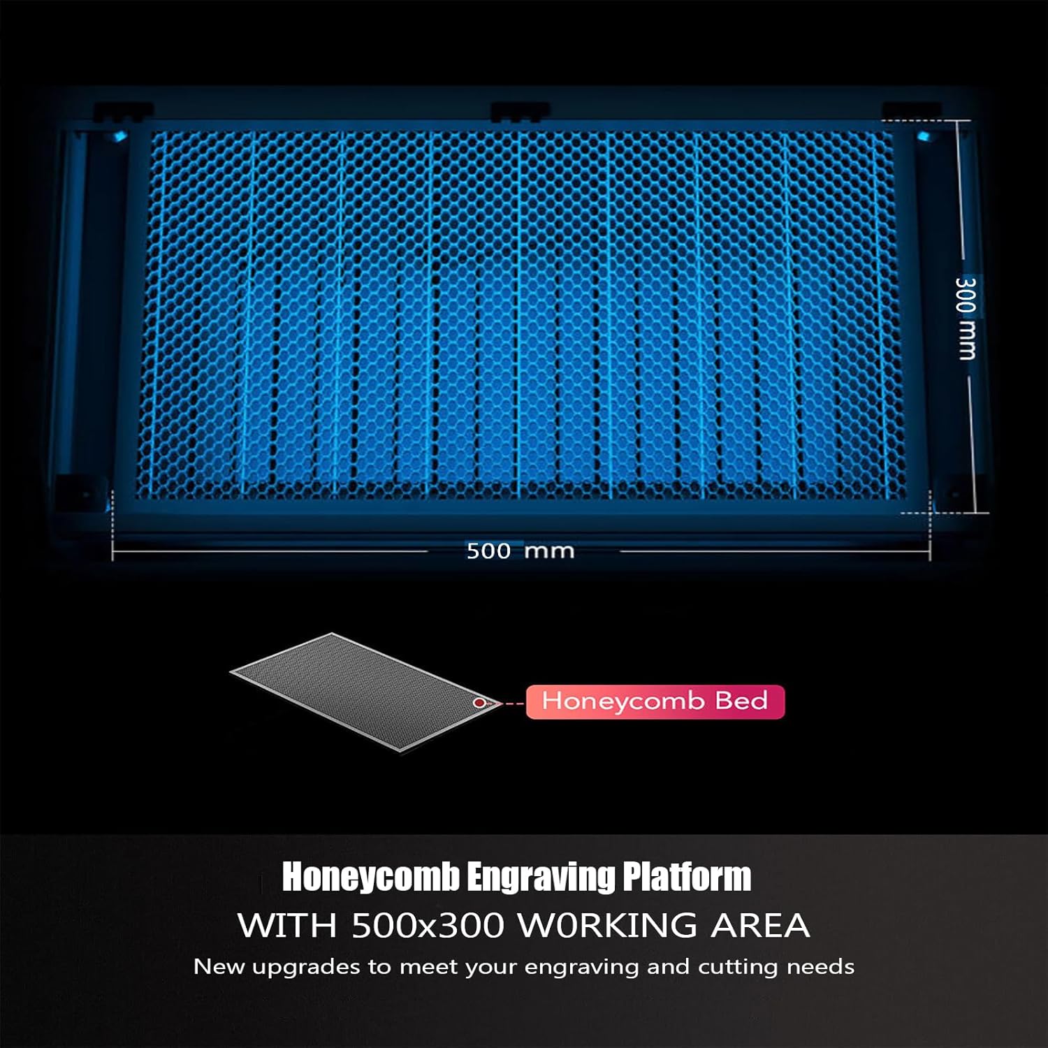 Close-up of the honeycomb engraving platform with dimensions 500mm x 300mm indicated.
